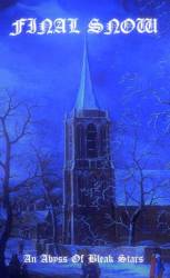 Final Snow : An Abyss of Bleak Stars